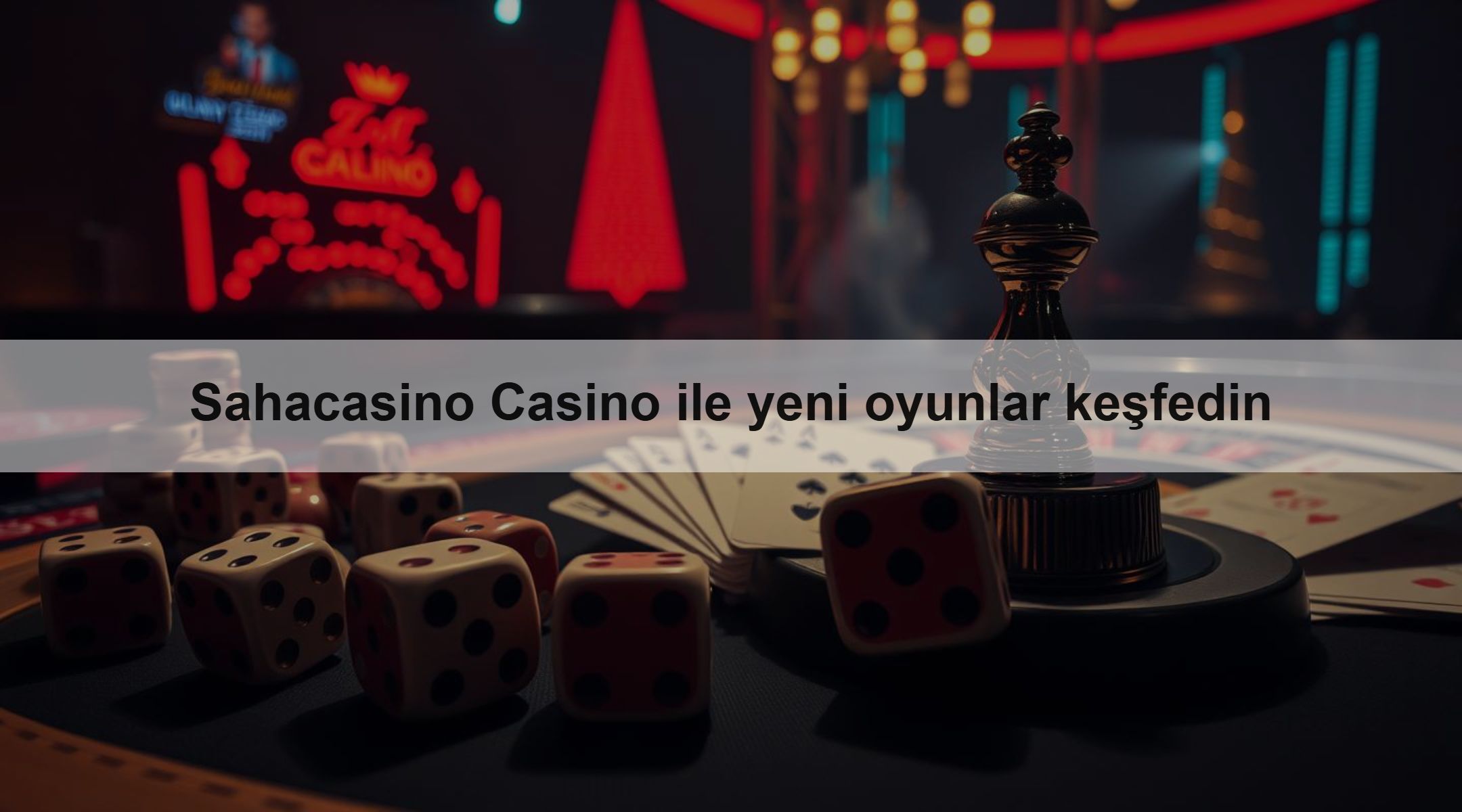 Sahacasino Casino ile yeni oyunlar keşfedin 1 Sahacasino Casino ile yeni oyunlar keşfedin