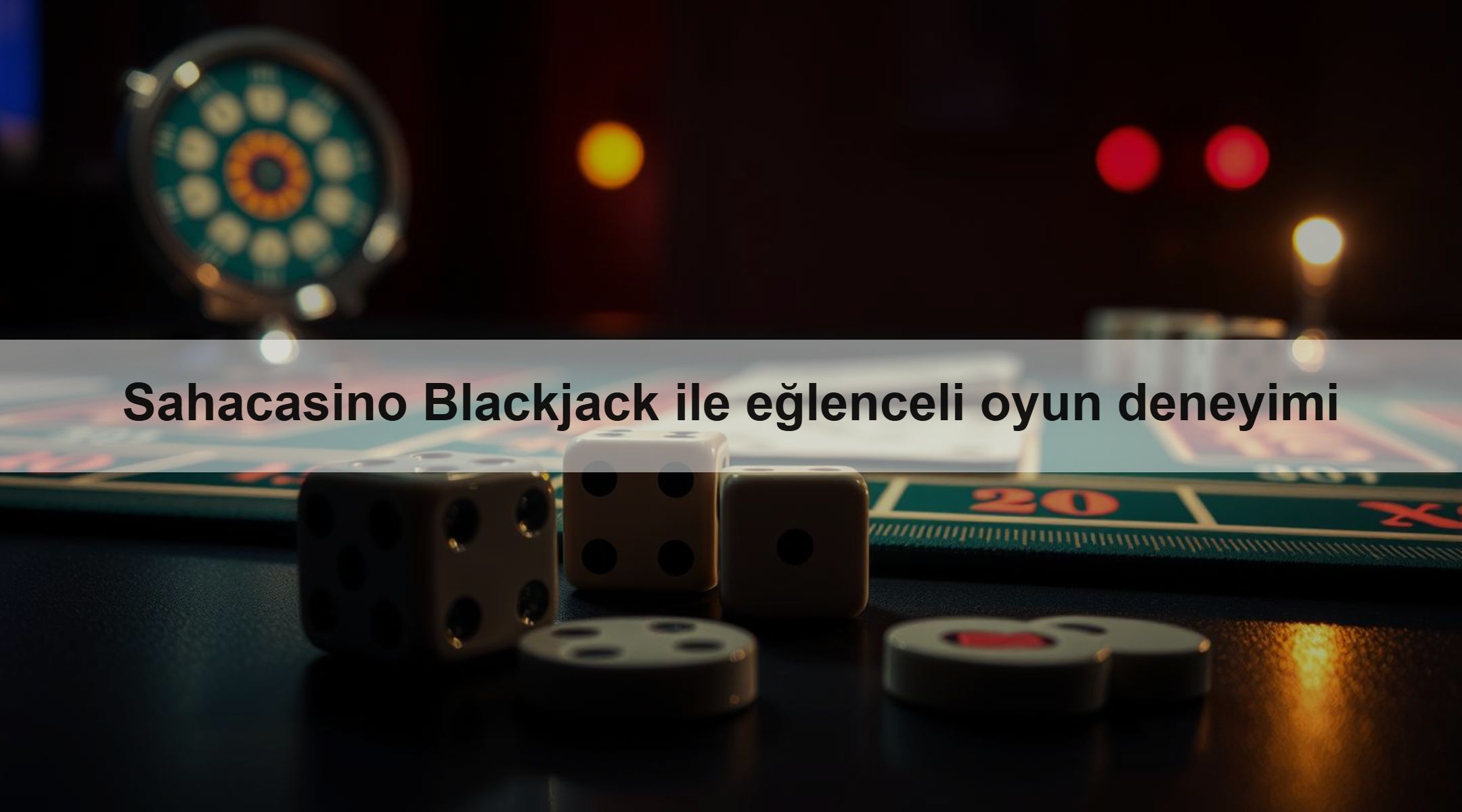 Sahacasino Blackjack ile eğlenceli oyun deneyimi